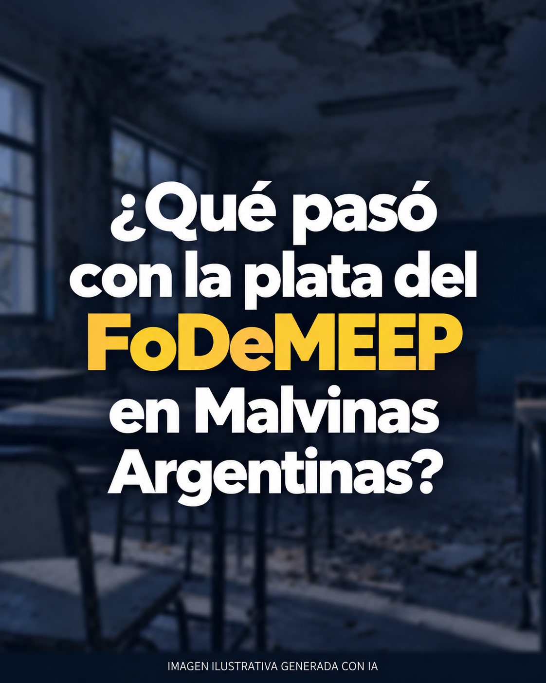 ¿En donde esta invertida a plata del FoDeMEEP en Malvinas Argentinas?: seguimos preguntando en qué se invierten los fondos y quién controla las obras en los establecimientos educativos